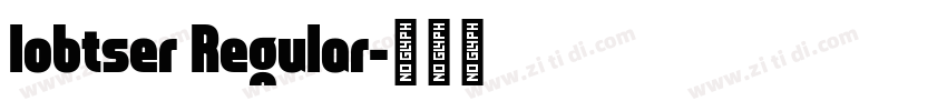 lobtser Regular字体转换